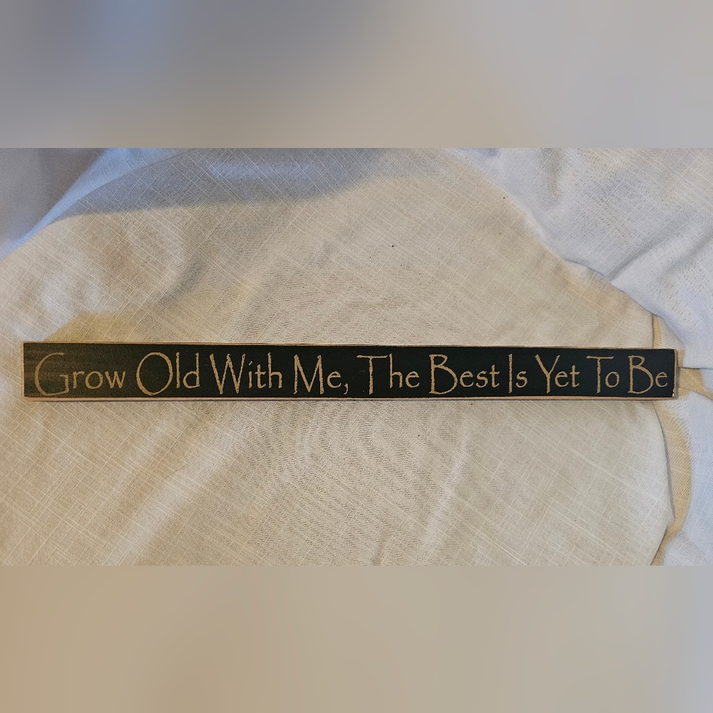 Black Wooden Sign with Inspirational Quote